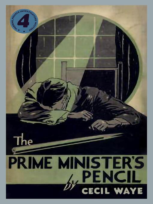 Title details for The Prime Minister's Pencil by Cecil Waye - Available